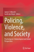Cover: Policing, Violence, and Society - Springer