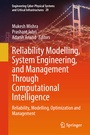 Cover: Reliability Modelling, System Engineering, and Management Through Computational Intelligence - Springer