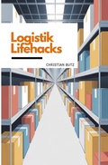 Cover: Logistik Lifehacks - epubli