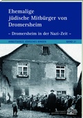 Cover: Ehemalige j&uuml;dische Mitb&uuml;rger von Dromersheim - Ess, Matthias