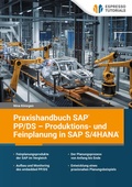 Cover: Praxishandbuch SAP PP/DS - Produktions- und Feinplanung in SAP S/4HANA - Espresso Tutorials