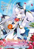 Cover: Dad is a Hero, Mom is a Spirit, I'm a Reincarnator - Band 02 (deutsche Ausgabe) - Dokico