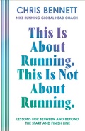 Cover: This Is About Running, This Is Not About Running - William Collins