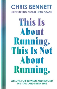 Enlarge image Cover: This Is About Running, This Is Not About Running - William Collins