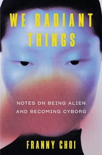 Enlarge image Cover: We Radiant Things - HarperCollins