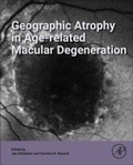 Cover: Geographic Atrophy in Age-related Macular Degeneration - Academic Press