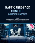 Cover: Haptic Feedback Control in Medical Robotics - Academic Press