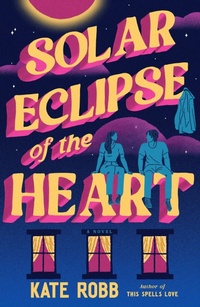 Enlarge image Cover: Solar Eclipse of the Heart - Random House Inc