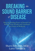 Cover: Breaking the Sound Barriers of Disease - Sound Health Research