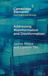 Enlarge image Cover: Addressing Misinformation and Disinformation - Cambridge University Press