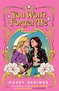 Cover: You Won't Forget Me - Headline Eternal