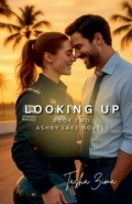 Cover: Looking Up - Ashby Lake Publishing House