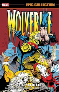 Enlarge image Cover: Wolverine Epic Collection: Valley Of Death - Marvel Comics