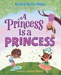 Cover: A Princess Is a Princess - Disney Press
