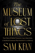 Cover: The Museum of Lost Things - National Geographic Society