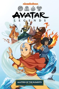 Enlarge image Cover: Avatar Legends: Masters of the Elements Volume 1 - Dark Horse Comics