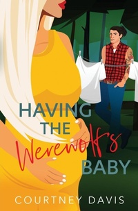 Enlarge image Cover: Having the Werewolf's Baby - 5 Prince Publishing and Books LLC