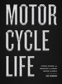 Cover: Motorcycle Life - Workman Publishing Company