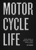 Cover: Motorcycle Life - Workman Publishing Company