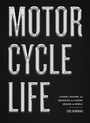 Cover: Motorcycle Life - Artisan Books