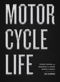 Enlarge image Cover: Motorcycle Life - Artisan Books