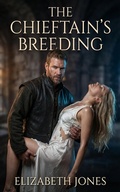 Cover: The Chieftain's Breeding - Freedom Books