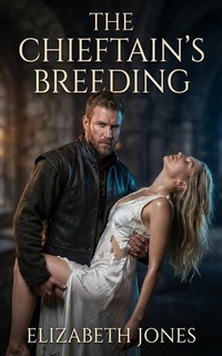 Enlarge image Cover: The Chieftain's Breeding - Freedom Books