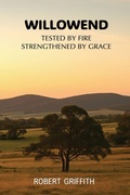 Cover: WILLOWEND - GRACE AND TRUTH PUBLISHING