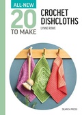 Cover: All-New Twenty To Make: Crochet Dishcloths - Search Press Ltd