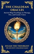 Cover: The Chaldean Oracles - Muze Publishing