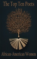 Cover: The Top 10 Poets - African-American Women - Top 10 Poetry