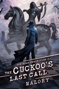 Cover: The Cuckoos Last Call - Soar Chronicles