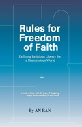 Cover: Rules for Freedom of Faith - Asian Culture Press