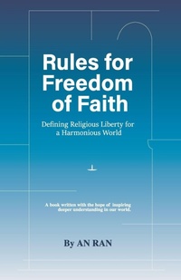 Enlarge image Cover: Rules for Freedom of Faith - Asian Culture Press