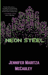 Enlarge image Cover: Neon Steel - Cornerstone Press