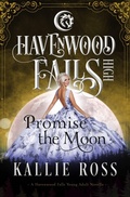 Cover: Promise the Moon (Havenwood Falls High, #20) - Ang'dora Productions, LLC