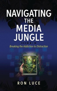 Enlarge image Cover: Navigating the Media Jungle - American Real Publishing