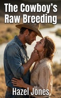 Cover: The Cowboy's Raw Breeding - Freedom Books