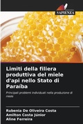 Cover: Limiti della filiera produttiva del miele d'api nello Stato di Paraiba - Edizioni Sapienza
