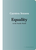 Cover: Equality in the Nordic World - Aarhus University Press