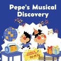 Cover: Pepe's Musical Discovery - ChatterChirps