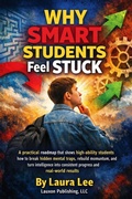 Cover: Why Smart Students Feel Stuck - Lauxon Publishing