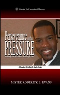 Cover: Perseverance under Pressure - Abundant Truth Publishing