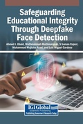Cover: Safeguarding Educational Integrity Through Deepfake Face Detection - Igi Global Scientific Publishing
