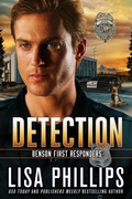 Cover: Detection (Benson First Responders, #4) - Two Dogs Publishing, LLC.