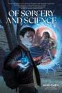 Cover: Of Sorcery and Science - Not Stated