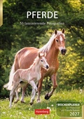 Cover: Pferde Wochenplaner 2027 - 53 faszinierende Fotografien - Harenberg