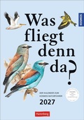 Cover: KOSMOS Was fliegt denn da? Wochenplaner 2027 - Der Kalender zum KOSMOS-Naturf&uuml;hrer - Harenberg