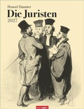 Cover: Honor&eacute; Daumier: Die Juristen Kalender 2027 - Weingarten