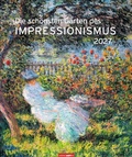 Cover: Die sch&ouml;nsten G&auml;rten des Impressionismus Edition Kalender 2027 - Weingarten